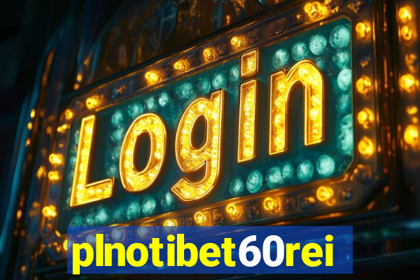 plnotibet60rei