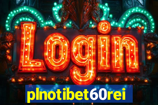 plnotibet60rei