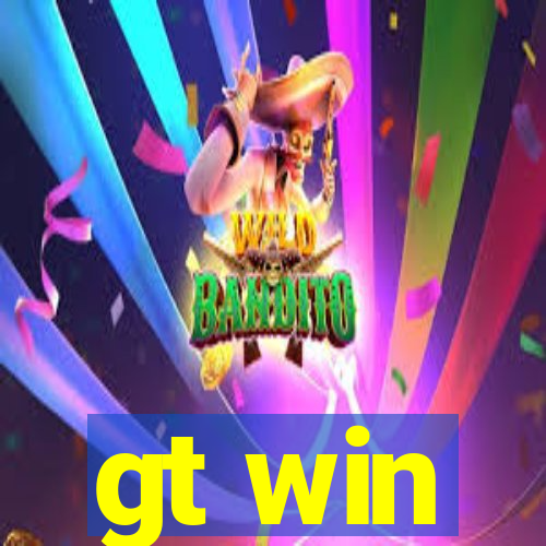 gt win