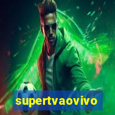 supertvaovivo