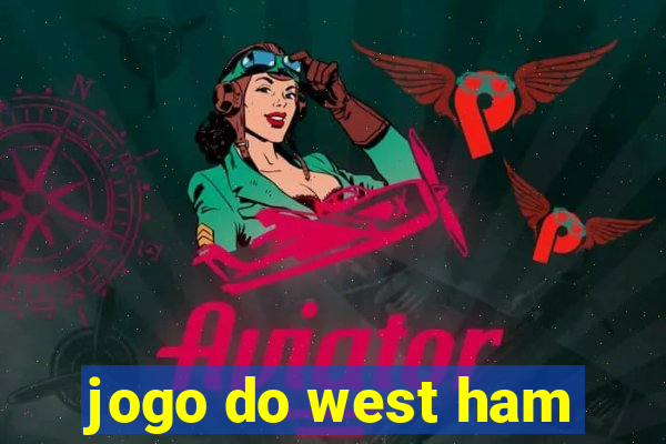 jogo do west ham