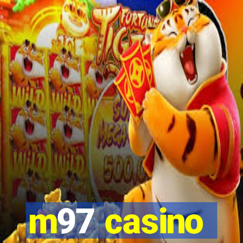 m97 casino