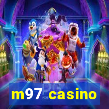 m97 casino