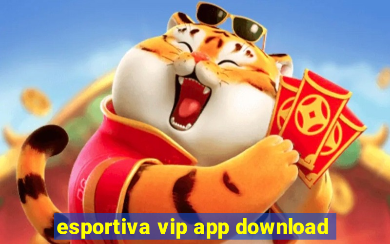 esportiva vip app download