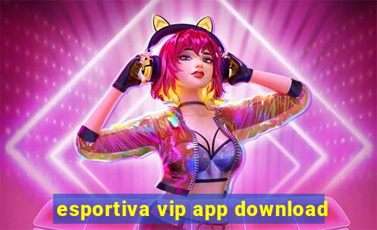 esportiva vip app download