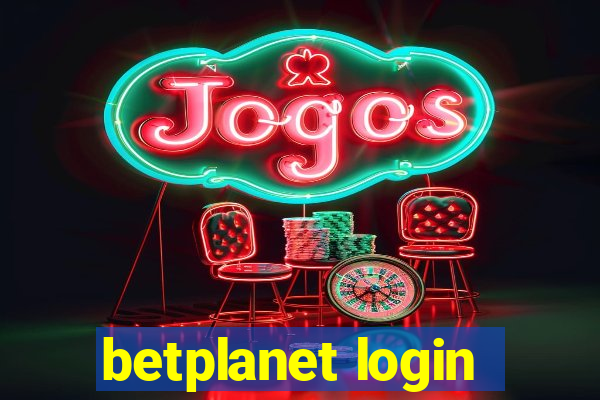 betplanet login