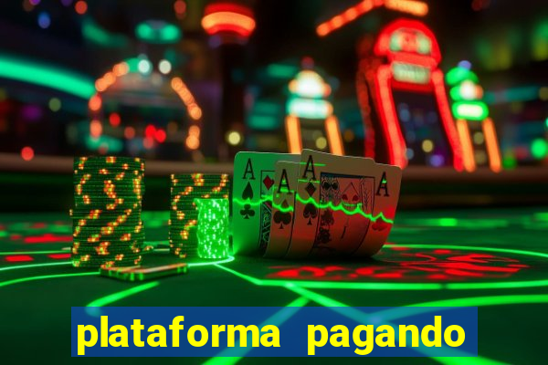 plataforma pagando no cadastro cassino