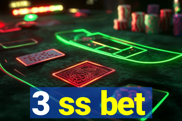 3 ss bet