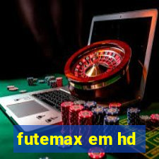 futemax em hd