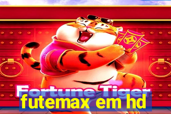 futemax em hd