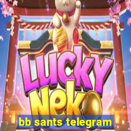 bb sants telegram