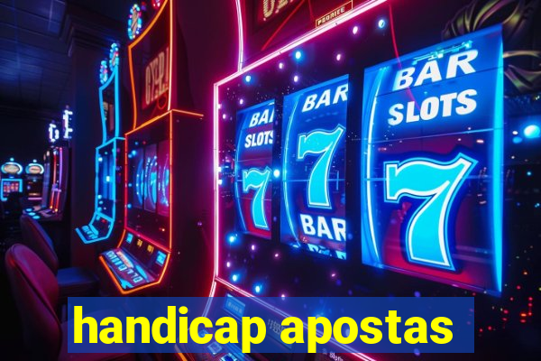 handicap apostas