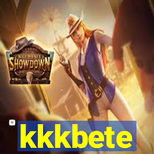 kkkbete