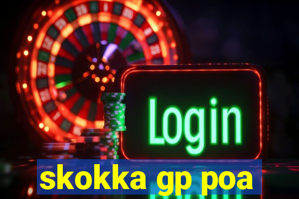 skokka gp poa