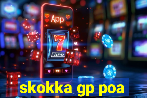 skokka gp poa