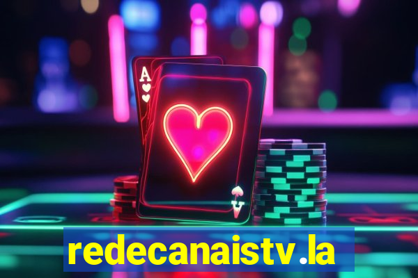 redecanaistv.la