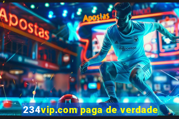 234vip.com paga de verdade