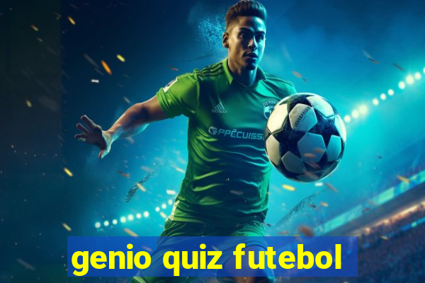 genio quiz futebol