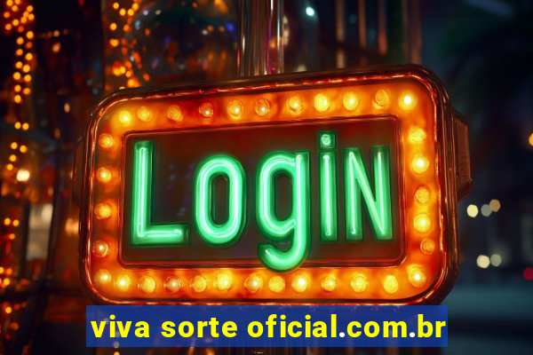 viva sorte oficial.com.br