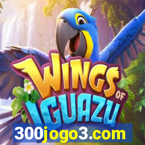 300jogo3.com