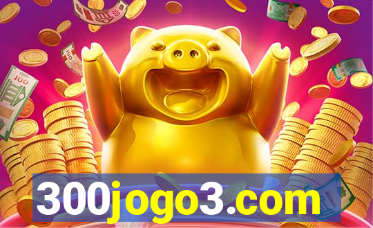 300jogo3.com