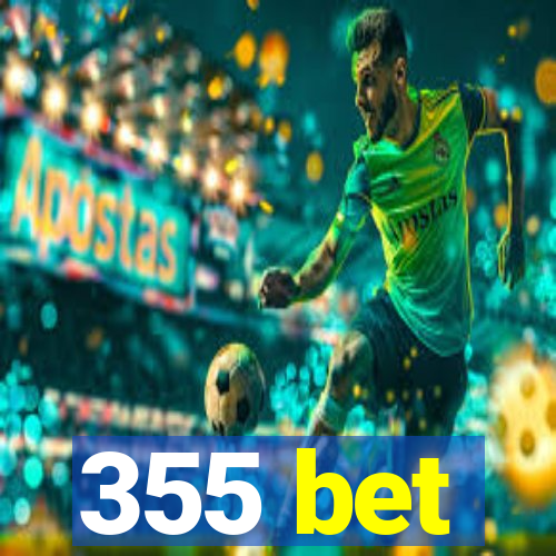 355 bet