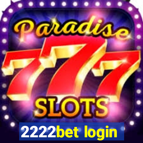 2222bet login