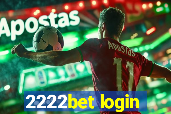 2222bet login