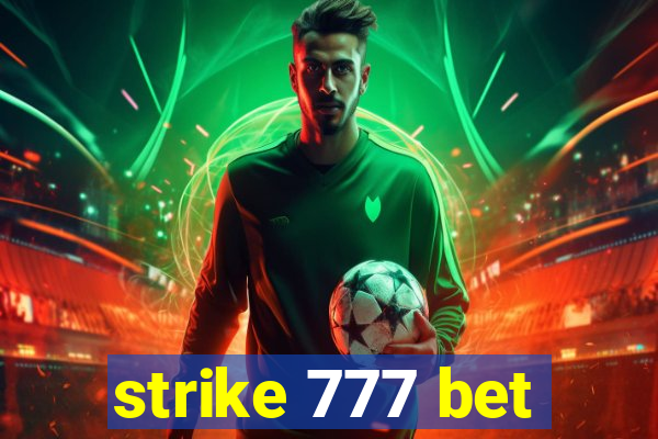 strike 777 bet