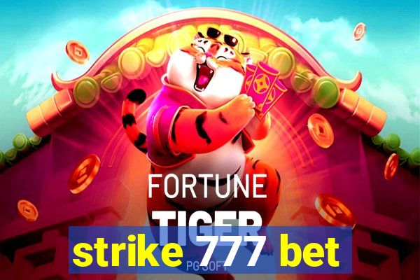 strike 777 bet