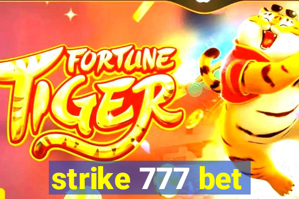 strike 777 bet