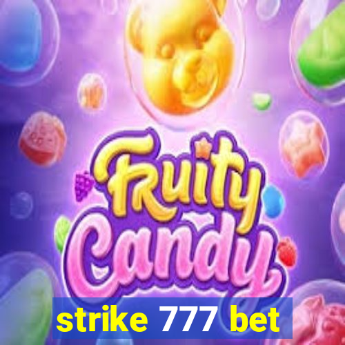 strike 777 bet