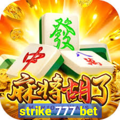 strike 777 bet