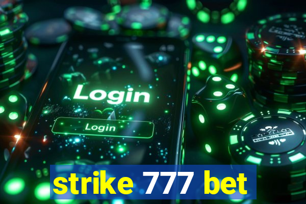 strike 777 bet