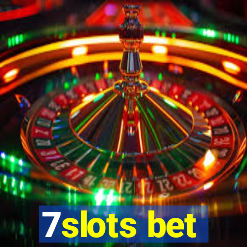 7slots bet