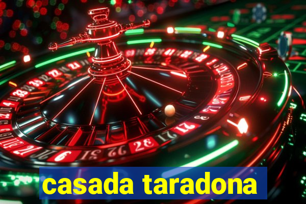 casada taradona