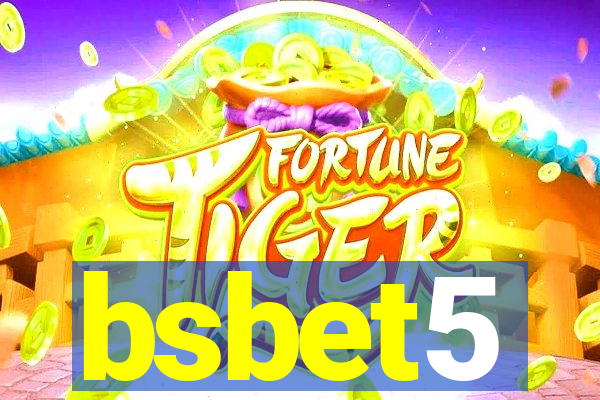 bsbet5