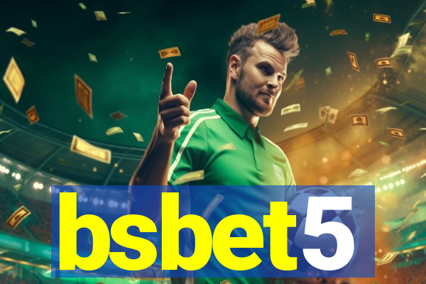 bsbet5