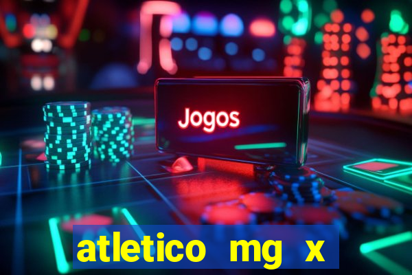 atletico mg x atletico go palpite