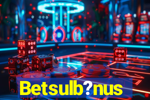 Betsulb?nus