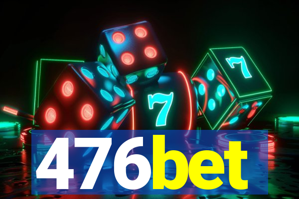 476bet