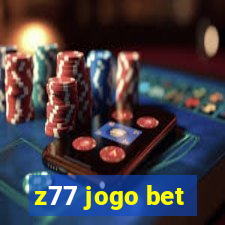 z77 jogo bet