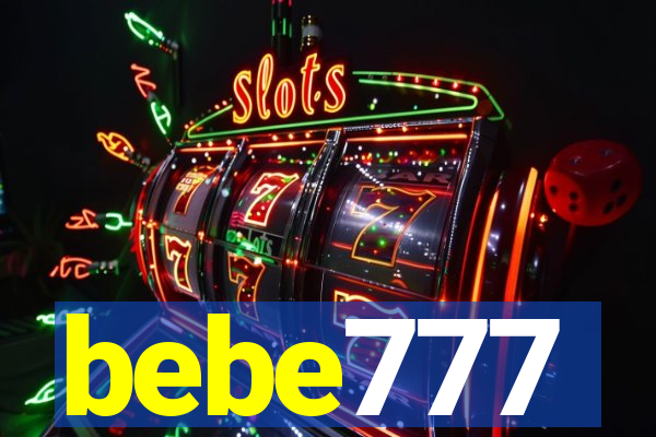 bebe777