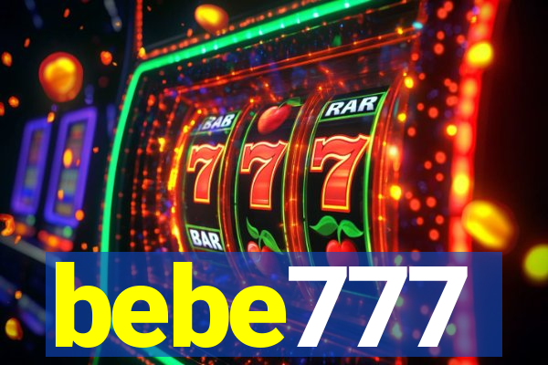 bebe777