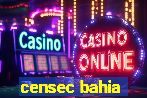 censec bahia