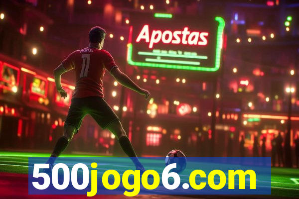 500jogo6.com