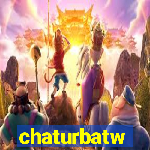 chaturbatw