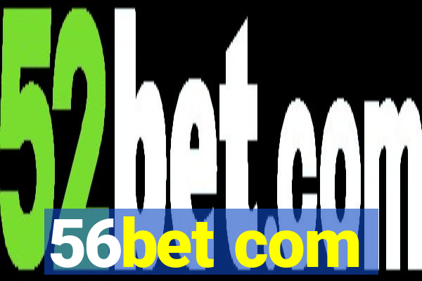 56bet com