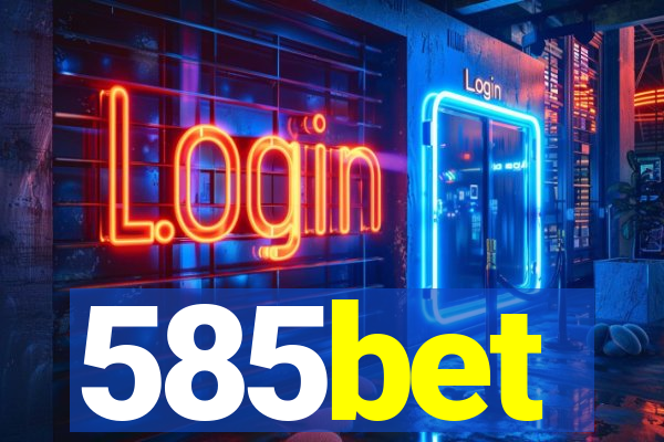 585bet