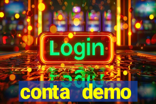 conta demo plataforma slots